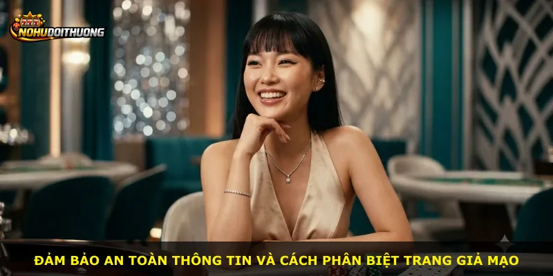 Đảm bảo an toàn thông tin và cách phân biệt trang giả mạo
